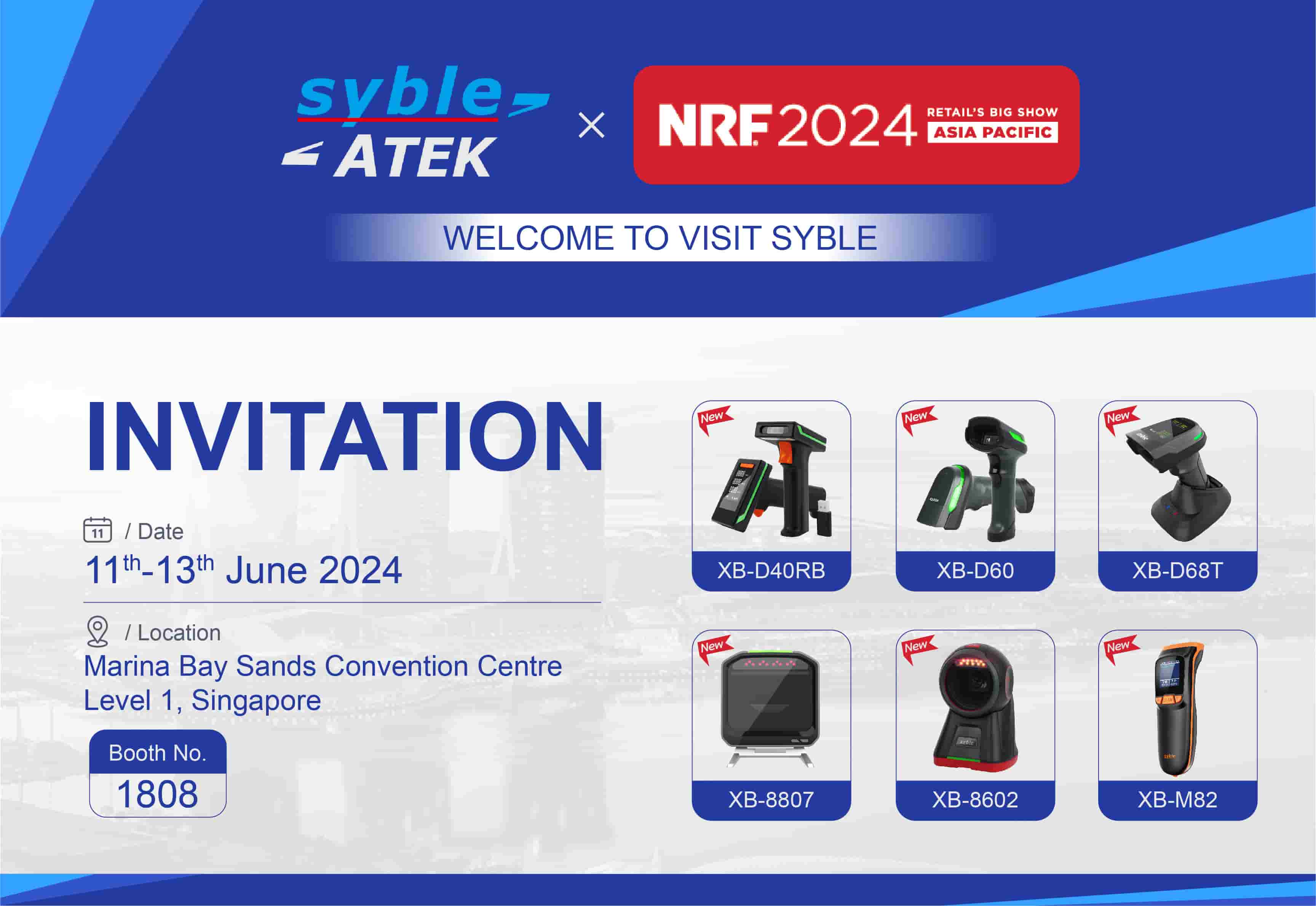 Присоединяйтесь к сканеру штрих-кодов Syble на выставке NRF в Сингапуре!